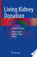 Living kidney donation : a practical guide