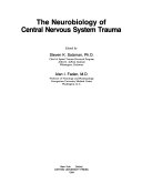 The Neurobiology of central nervous system trauma