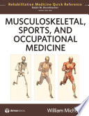 Musculoskeletal, sports, and occupational medicine
