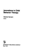 Innovations in child behavior therapy