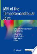 MRI of the temporomandibular joint : correlation between imaging and pathology