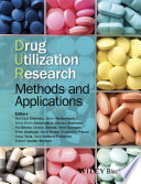 Drug utilization research : methods and applications