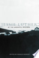 Jessie Luther at the Grenfell Mission
