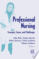 Professional nursing : concepts, issues, and challenges