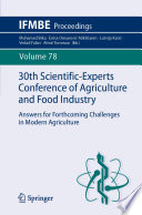 30th Scientific-Experts Conference of Agriculture and Food Industry : answers for forthcoming challenges in modern agriculture