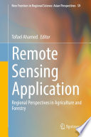 Remote sensing application : regional perspectives in agriculture and forestry