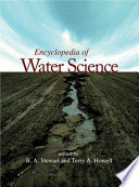Encyclopedia of water science