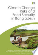 Climate change risks and food security in Bangladesh