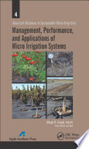 Management, performance, and applications of micro irrigation systems