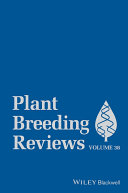 Plant breeding reviews. Vol. 38