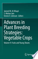 Advances in plant breeding strategies. Vegetable crops. Volume 9, Fruits and young shoots