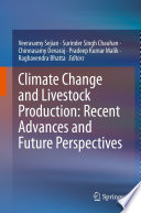 Climate change and livestock production : recent advances and future perspectives