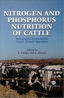 Nitrogen and phosphorus nutrition of cattle : reducing the environmental impact of cattle operations
