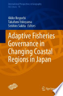 Adaptive fisheries governance in changing coastal regions in Japan