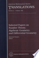 Selected papers on number theory, algebraic geometry, and differential geometry