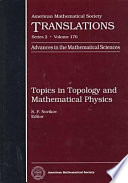 Topics in topology and mathematical physics