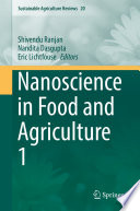 Nanoscience in food and agriculture. 1