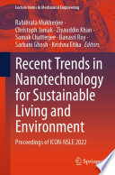 Recent trends in nanotechnology for sustainable living and environment proceedings of ICON-NSLE 2022