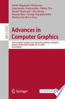 Advances in computer graphics : 37th Computer Graphics International Conference, CGI 2020, Geneva, Switzerland, October 20-23, 2020, Proceedings