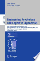 Engineering psychology and cognitive ergonomics : 20th International Conference, EPCE 2023, held as part of the 25th HCI International Conference, HCII 2023, Copenhagen, Denmark, July 23-28, 2023, proceedings. Part II
