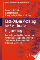 Data-driven modeling for sustainable engineering : proceedings of the first International Conference on Engineering, Applied Sciences and System Modeling (ICEASSM), Accra, 2017