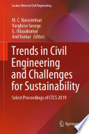 Trends in civil engineering and challenges for sustainability : select proceedings of CTCS 2019