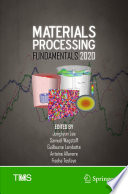 Materials processing fundamentals 2020