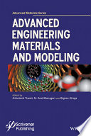 Advanced engineering materials and modeling