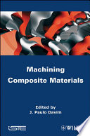 Machining composite materials