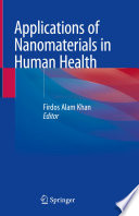 Applications of nanomaterials in human health