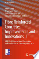 Fibre reinforced concrete : improvements and innovations II : X RILEM-fib International Symposium on Fibre Reinforced Concrete (BEFIB) 2021