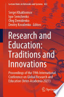 Research and education : traditions and innovations : proceedings of the 19th International Conference on Global Research and Education (Inter-Academia 2021)