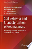 Soil behavior and characterization of geomaterials : proceedings of Indian Geotechnical Conference 2021. Volume 1