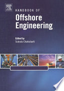 Handbook of offshore engineering