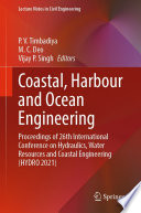 Coastal, harbour and ocean engineering : proceedings of 26th International Conference on Hydraulics, Water Resources and Coastal Engineering (HYDRO 2021)