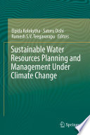Sustainable water resources planning and management under climate change