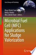 Microbial fuel cell (MFC) applications for sludge valorization