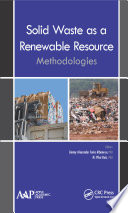 Solid waste as a renewable resource : methodologies