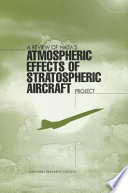 A Review of NASA's 'Atmospheric Effects of Stratospheric Aircraft' Project.