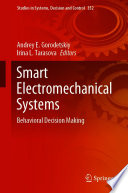 Smart electromechanical systems : behavioral decision making