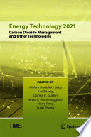 Energy technology 2021 : carbon dioxide management and other technologies