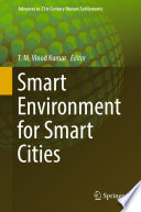 Smart environment for smart cities