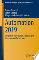 Automation 2019 : progress in automation, robotics and measurement techniques