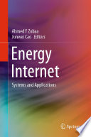 Energy internet : systems and applications