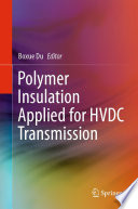 Polymer insulation applied for HVDC transmission