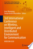 3rd International Conference on Wireless, Intelligent and Distributed Environment for Communication : WIDECOM 2020