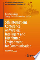 5th International Conference on Wireless, Intelligent and Distributed Environment for Communication : WIDECOM 2022