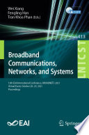Broadband communications, networks, and systems : 12th EAI International Conference, BROADNETS 2021, Virtual event, October 28-29, 2021, Proceedings