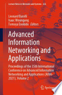 Advanced information networking and applications : proceedings of the 35th International Conference on Advanced Information Networking and Applications (AINA-2021). Volume 2
