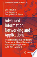 Advanced information networking and applications : proceedings of the 35th International Conference on Advanced Information Networking and Applications (AINA-2021). Volume 3